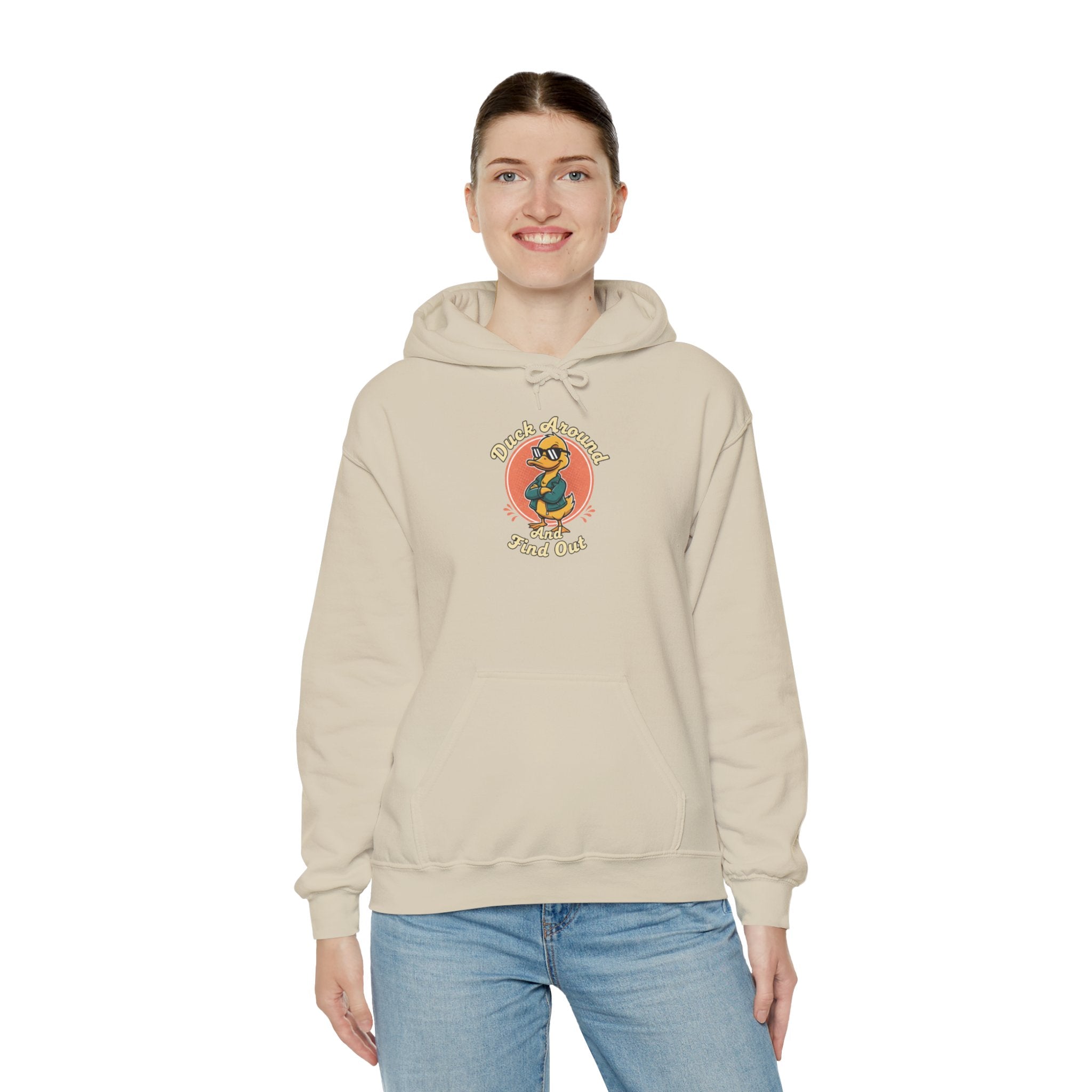 Duck Around and Find Out Hoodie — Funny Duck Graphic Hoodie