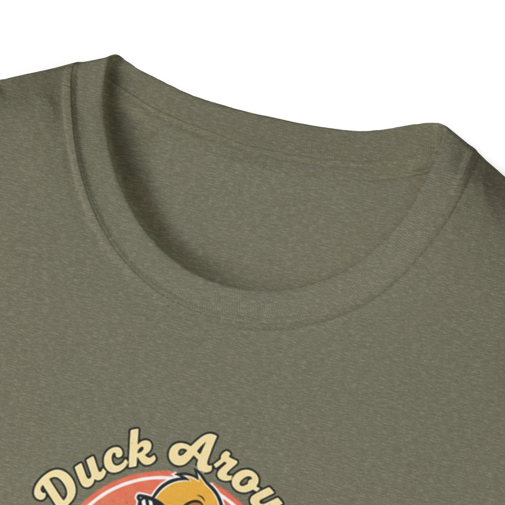 Duck Around and Find out Tshirt