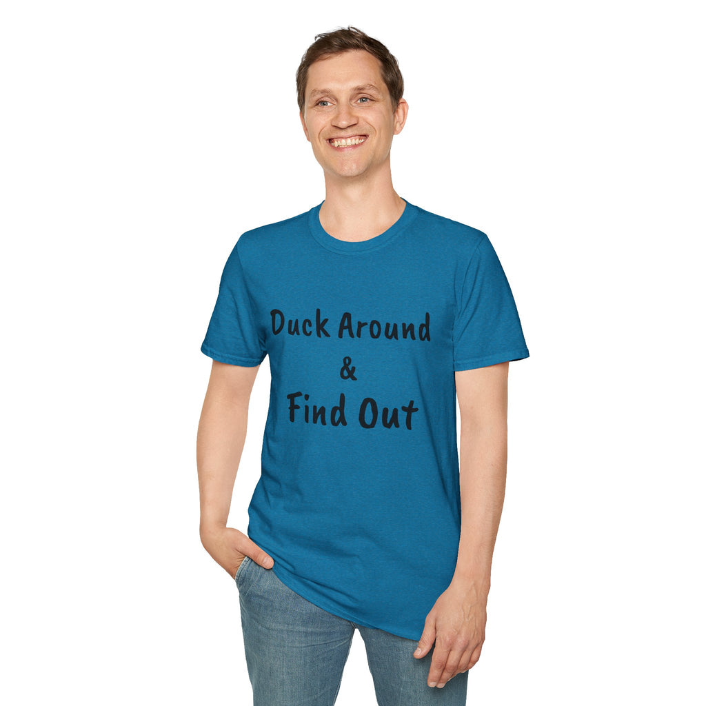 "Duck Around and Find Out" Tee — Women's Softstyle T-Shirt