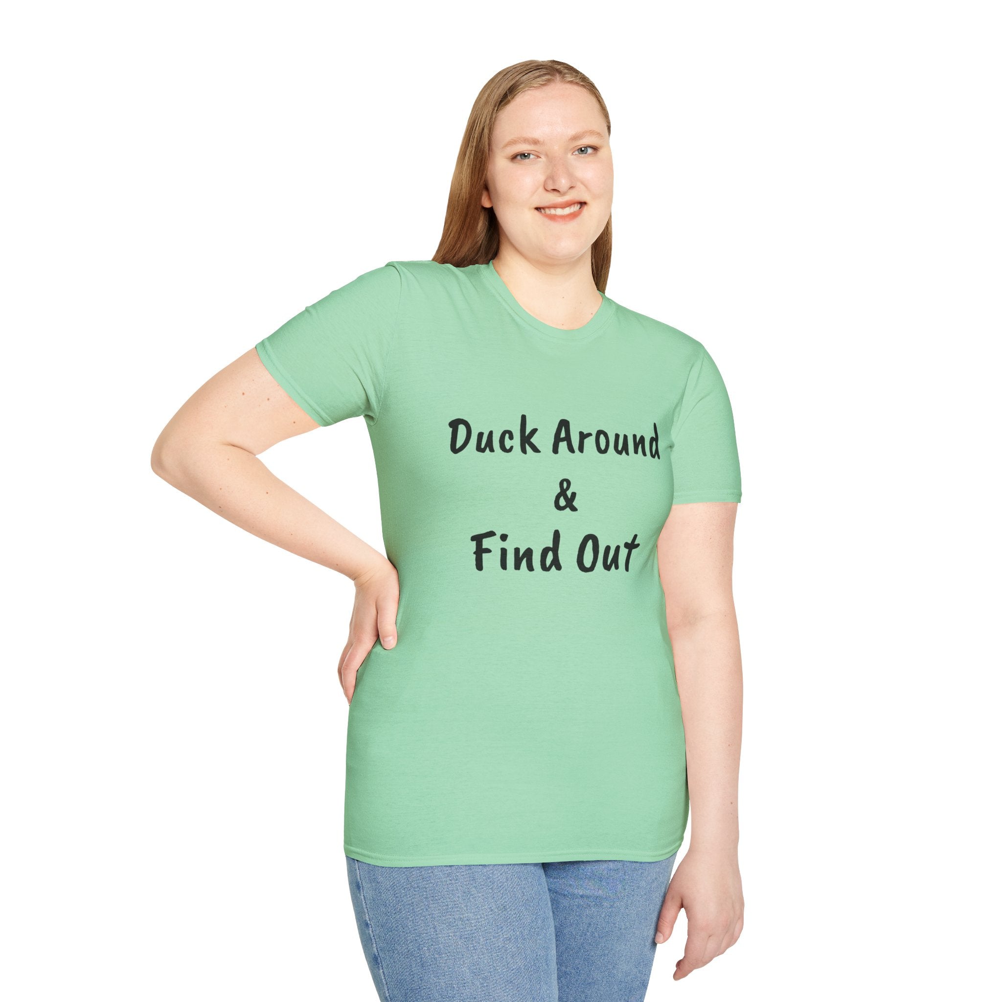 "Duck Around and Find Out" Tee — Women's Softstyle T-Shirt