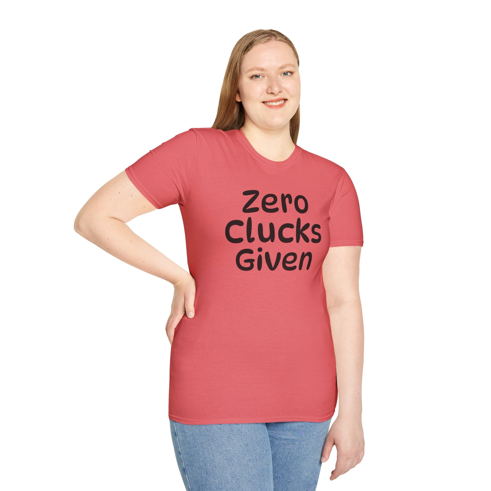 Zero Clucks Given Tshirt