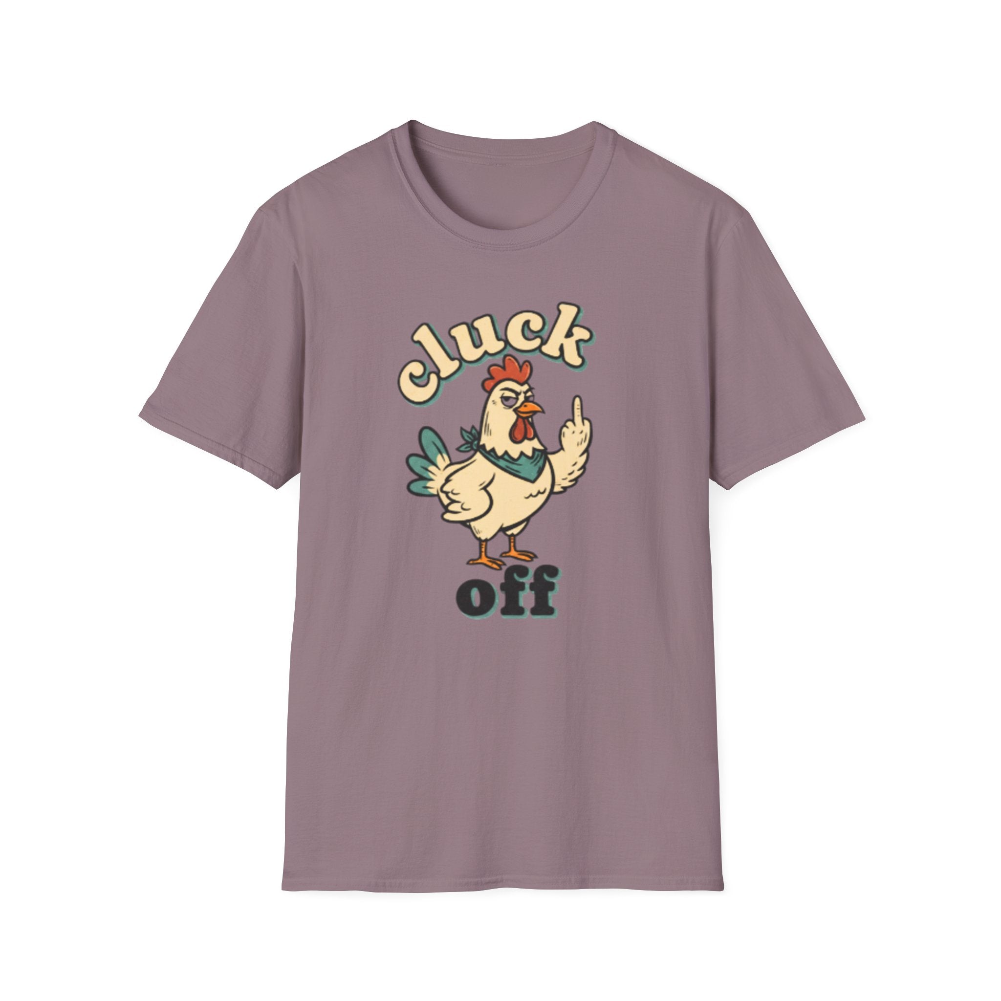 Cluck Off Chicken T-Shirt — Funny Retro Fowl Graphic Tee