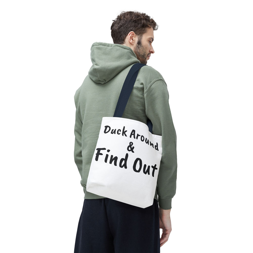 Duck Around Find Out Hoodie | Funny Phrase Pullover Sweatshirt