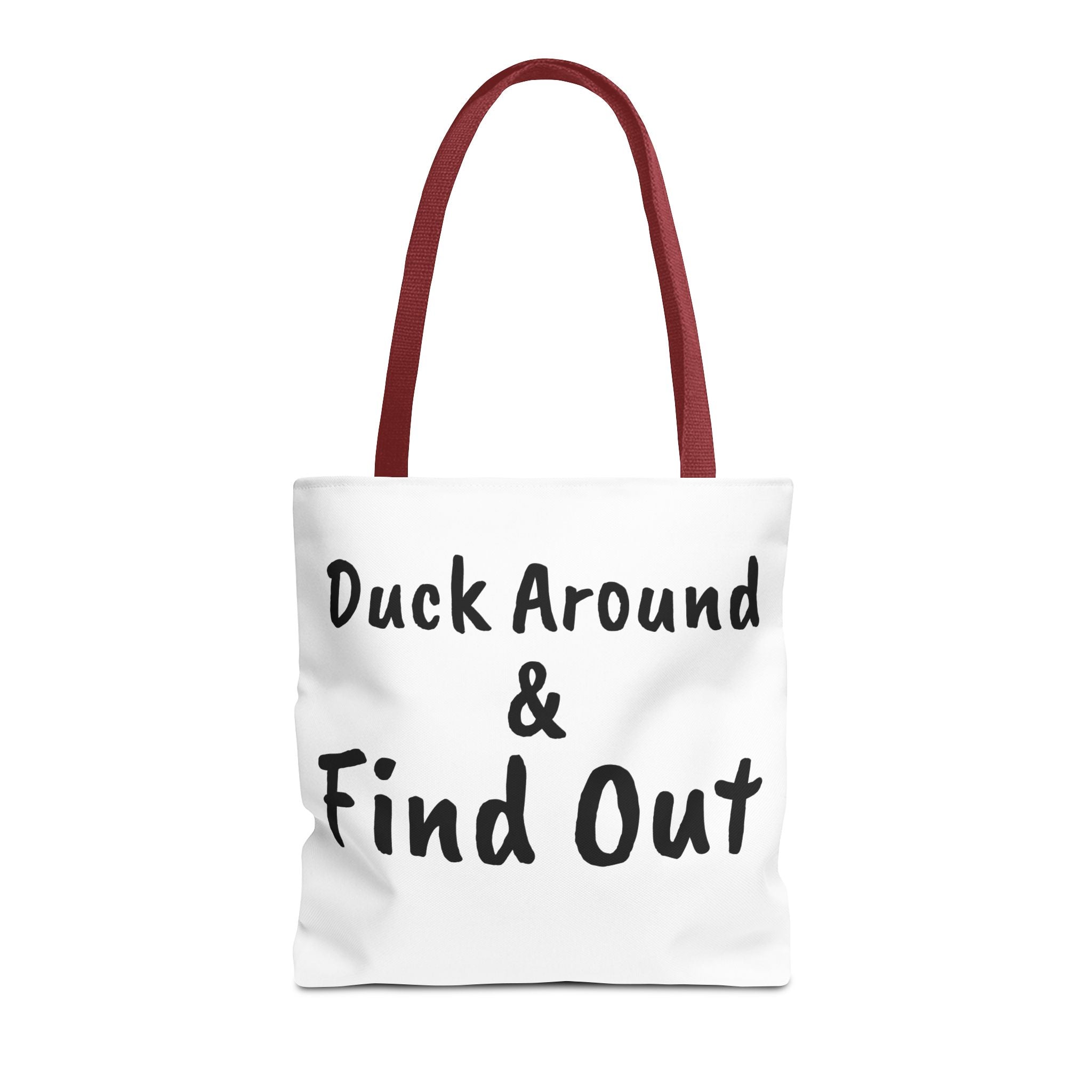 Duck Around Find Out Hoodie | Funny Phrase Pullover Sweatshirt