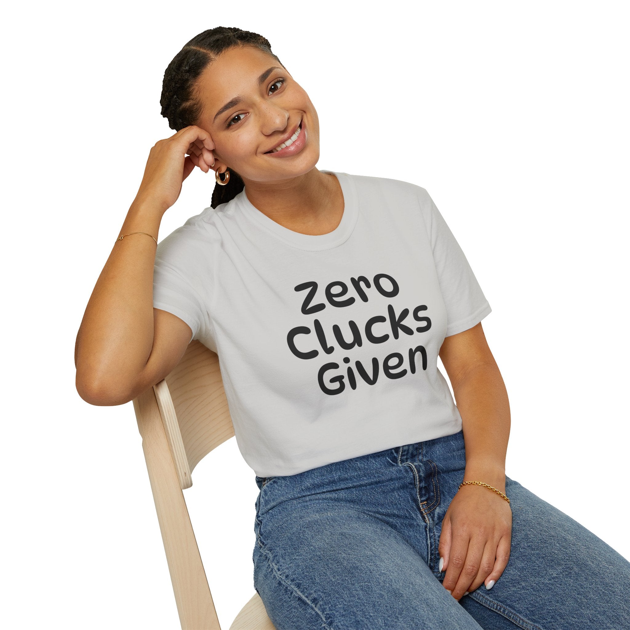 Zero Clucks Given Tshirt