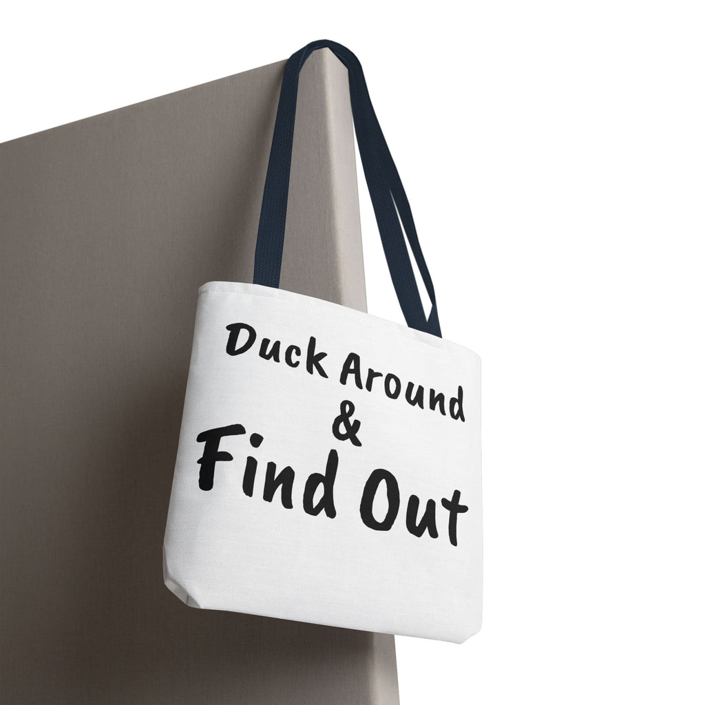 Duck Around Find Out Hoodie | Funny Phrase Pullover Sweatshirt