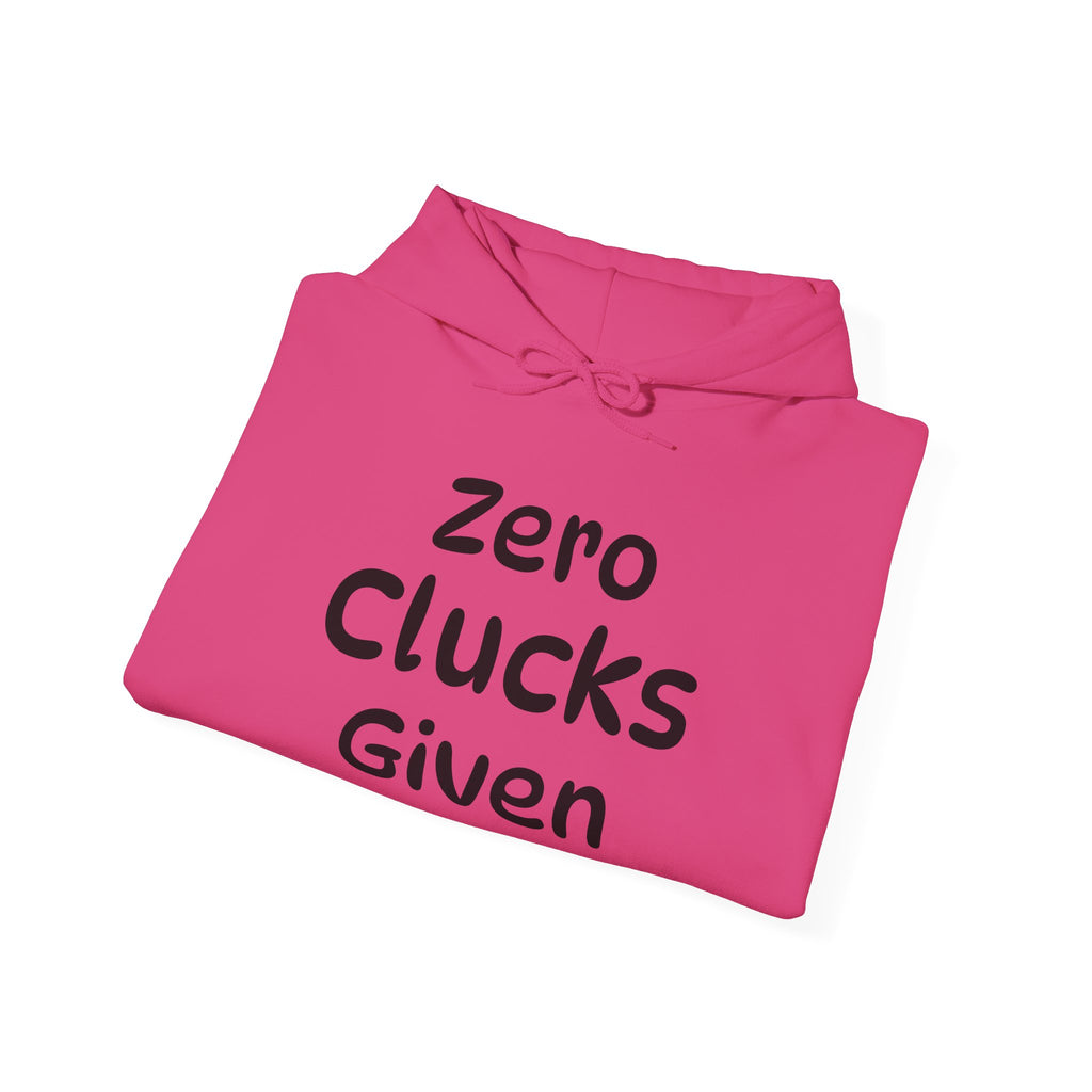 Zero Clucks Given Unisex Heavy Blend™ Hooded Sweatshirt