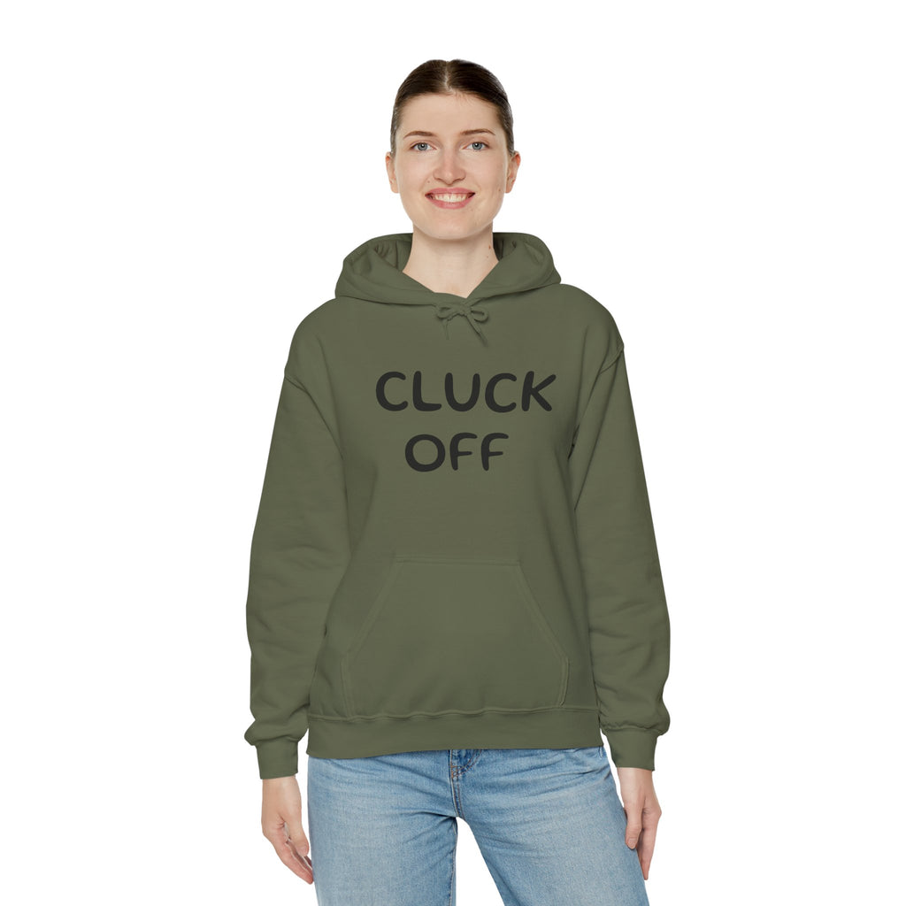 Cluck Off Hoodie