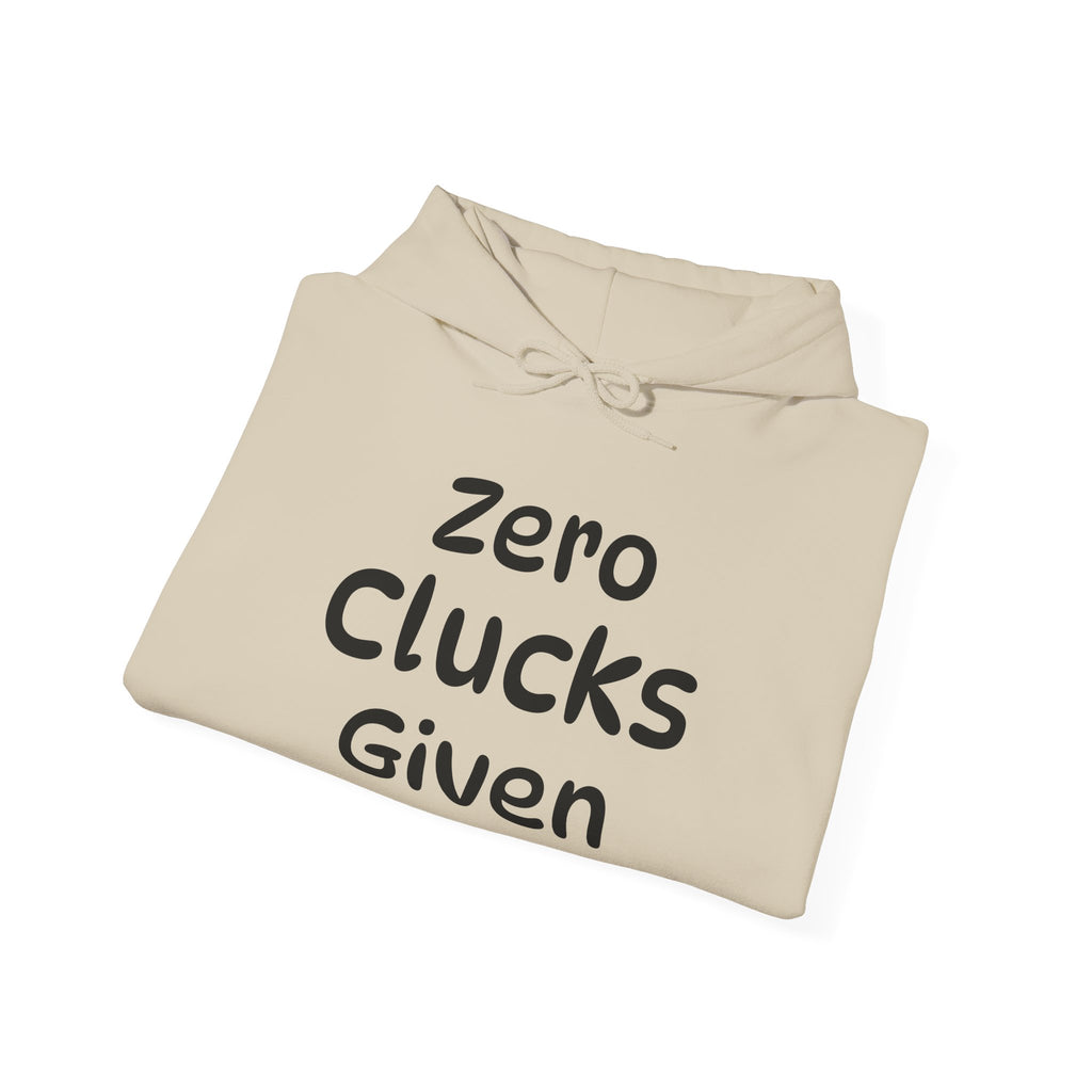 Zero Clucks Given Unisex Heavy Blend™ Hooded Sweatshirt