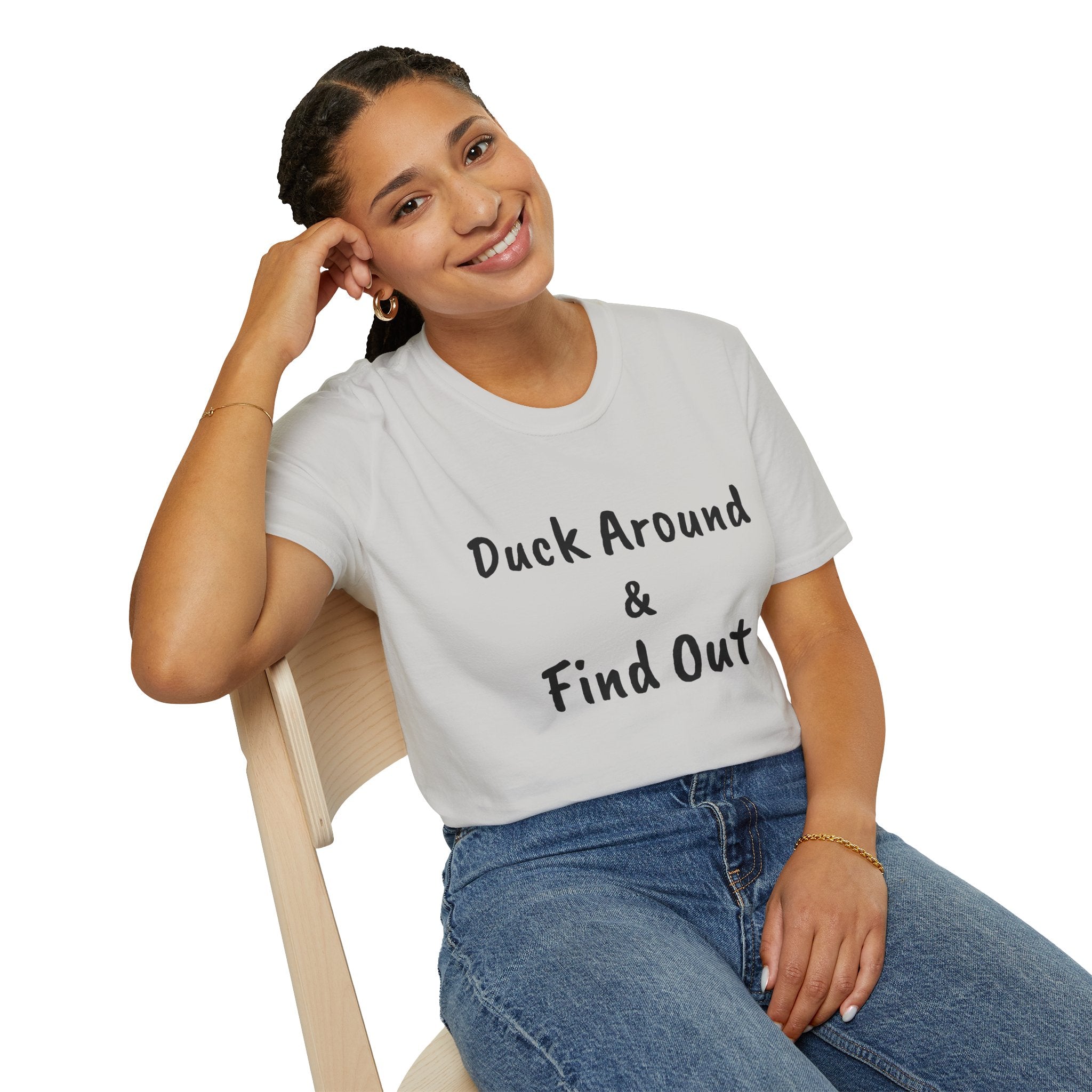 "Duck Around and Find Out" Tee — Women's Softstyle T-Shirt