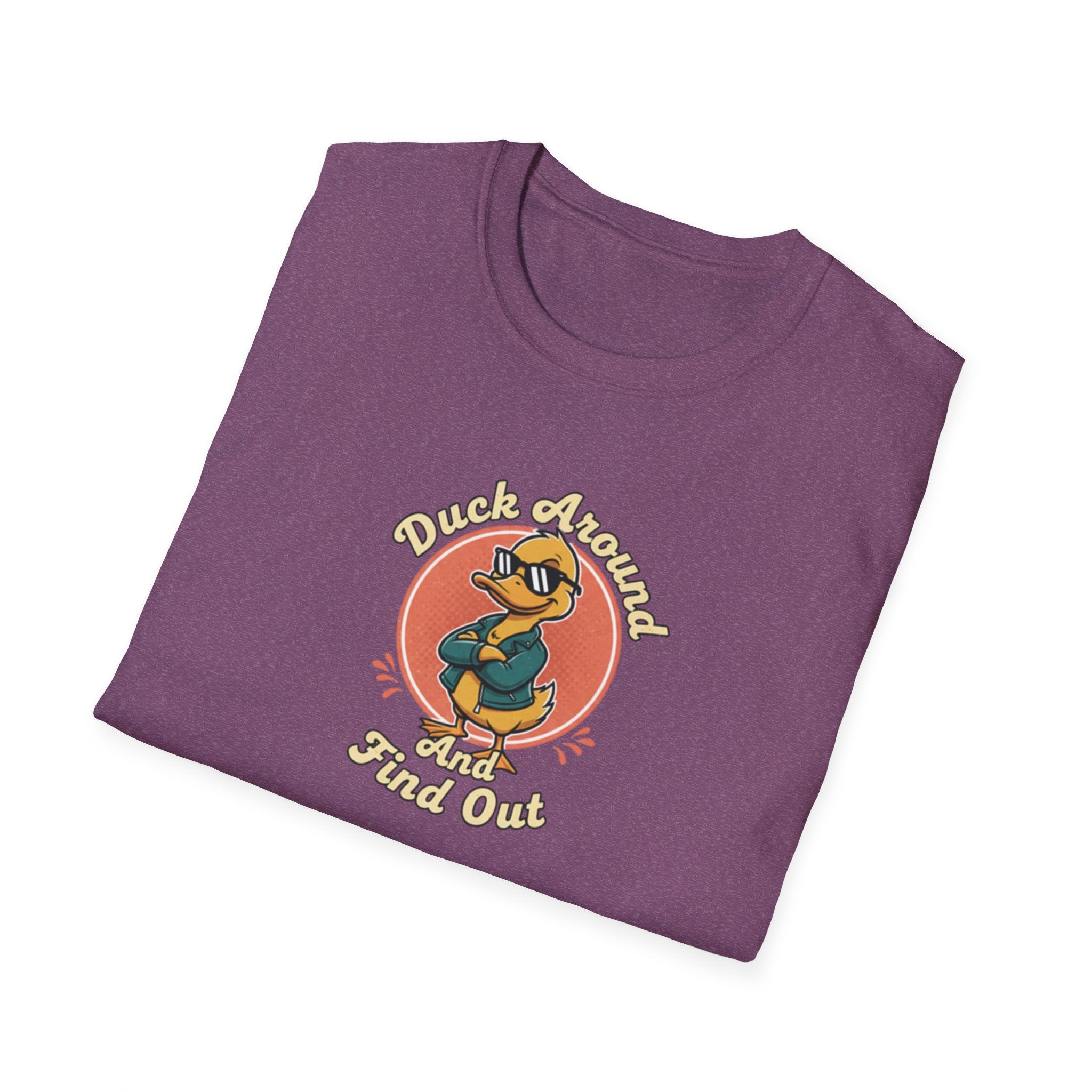 Duck Around and Find out Tshirt