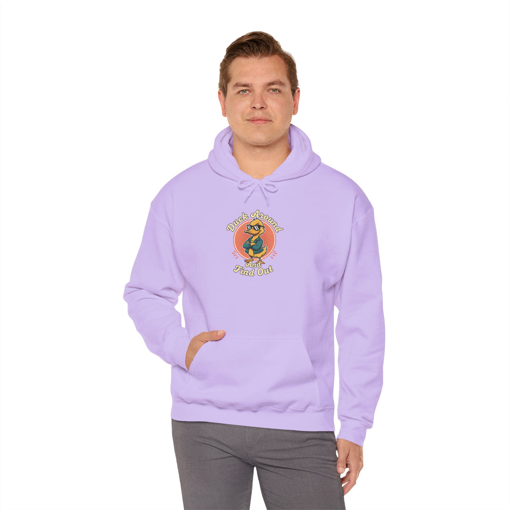 Duck Around and Find Out Hoodie — Funny Duck Graphic Hoodie