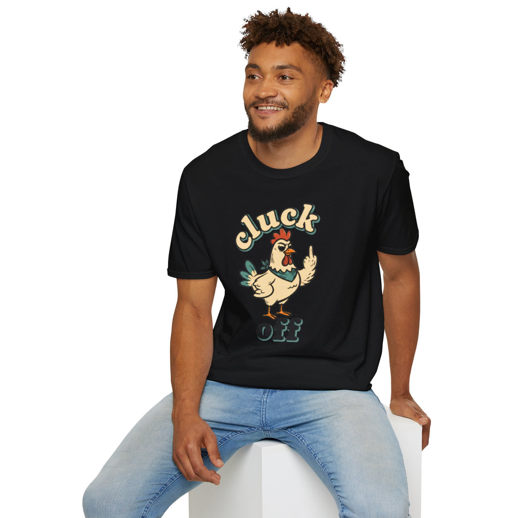 Cluck Off Chicken T-Shirt — Funny Retro Fowl Graphic Tee