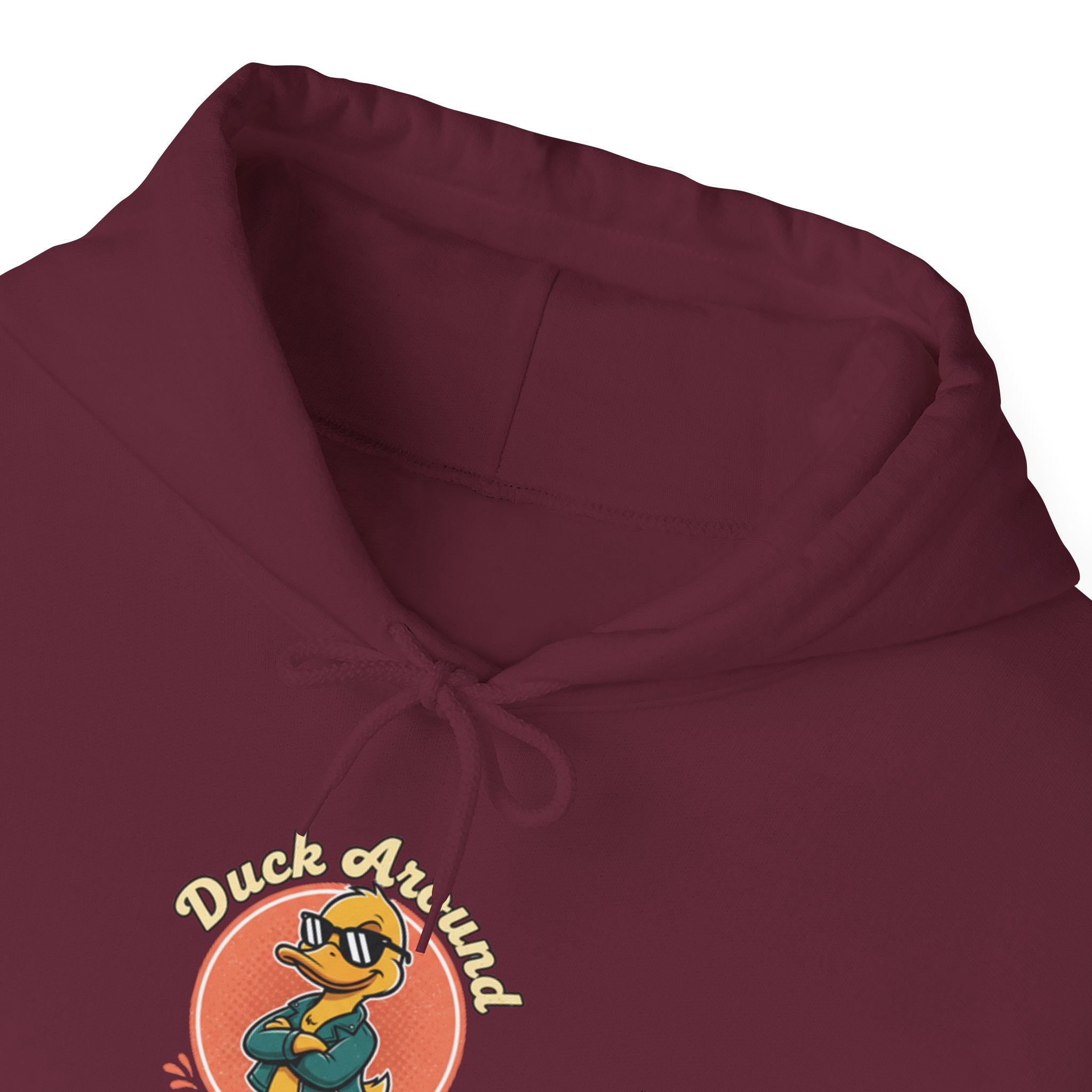 Duck Around and Find Out Hoodie — Funny Duck Graphic Hoodie