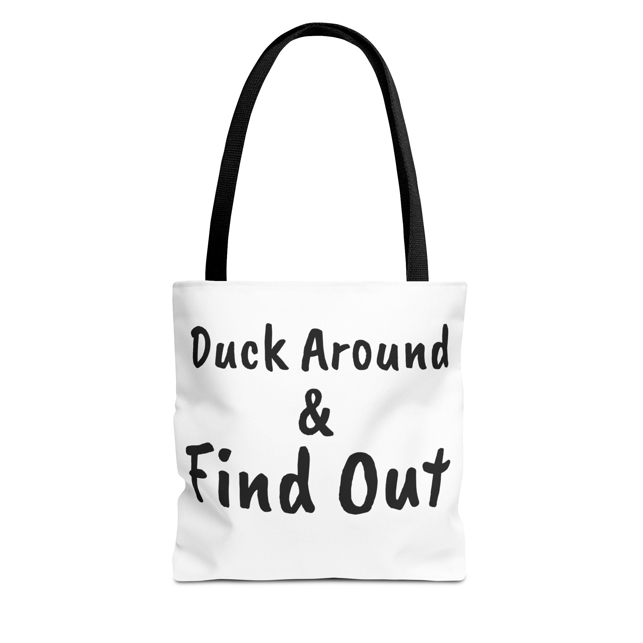 Duck Around Find Out Hoodie | Funny Phrase Pullover Sweatshirt