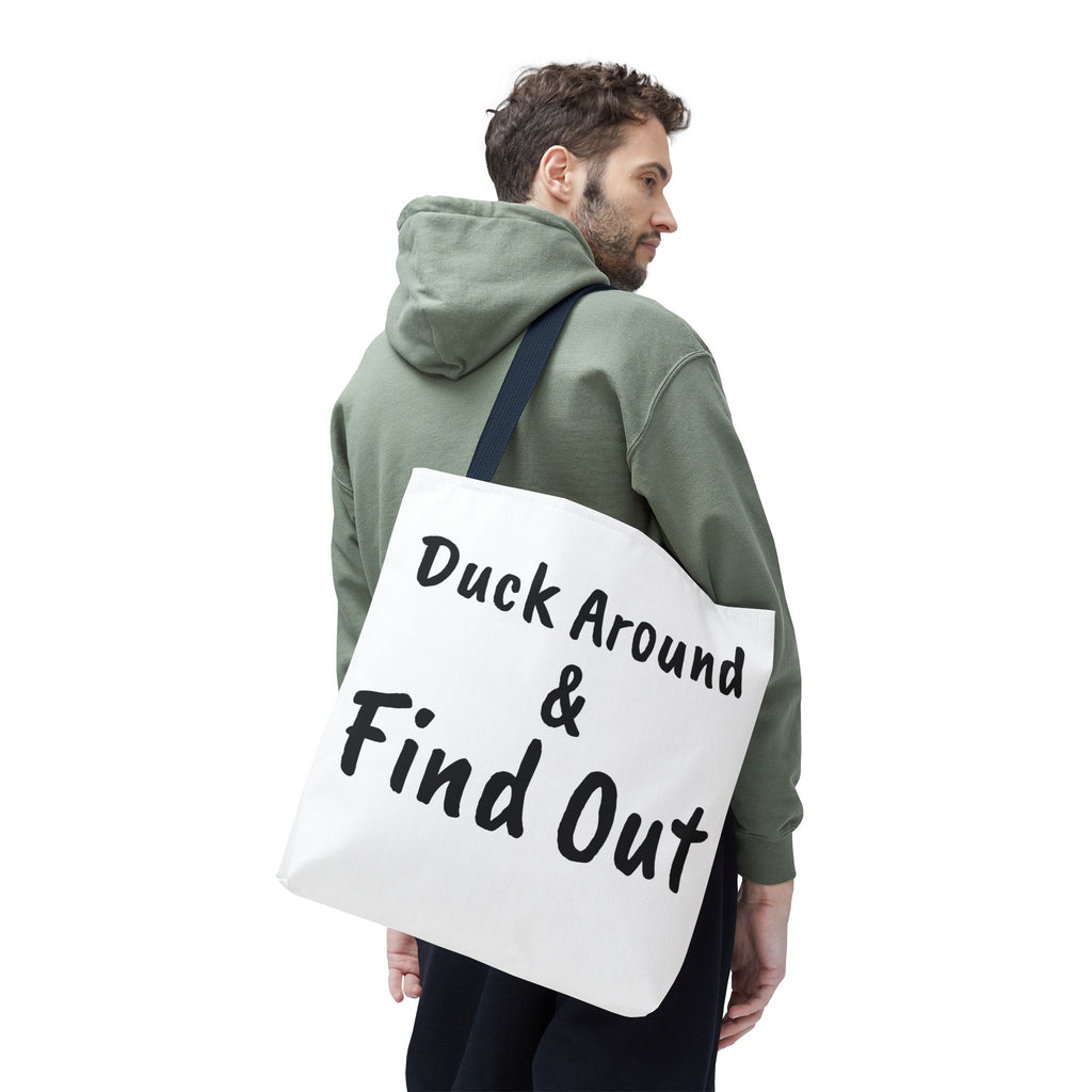 Duck Around Find Out Hoodie | Funny Phrase Pullover Sweatshirt