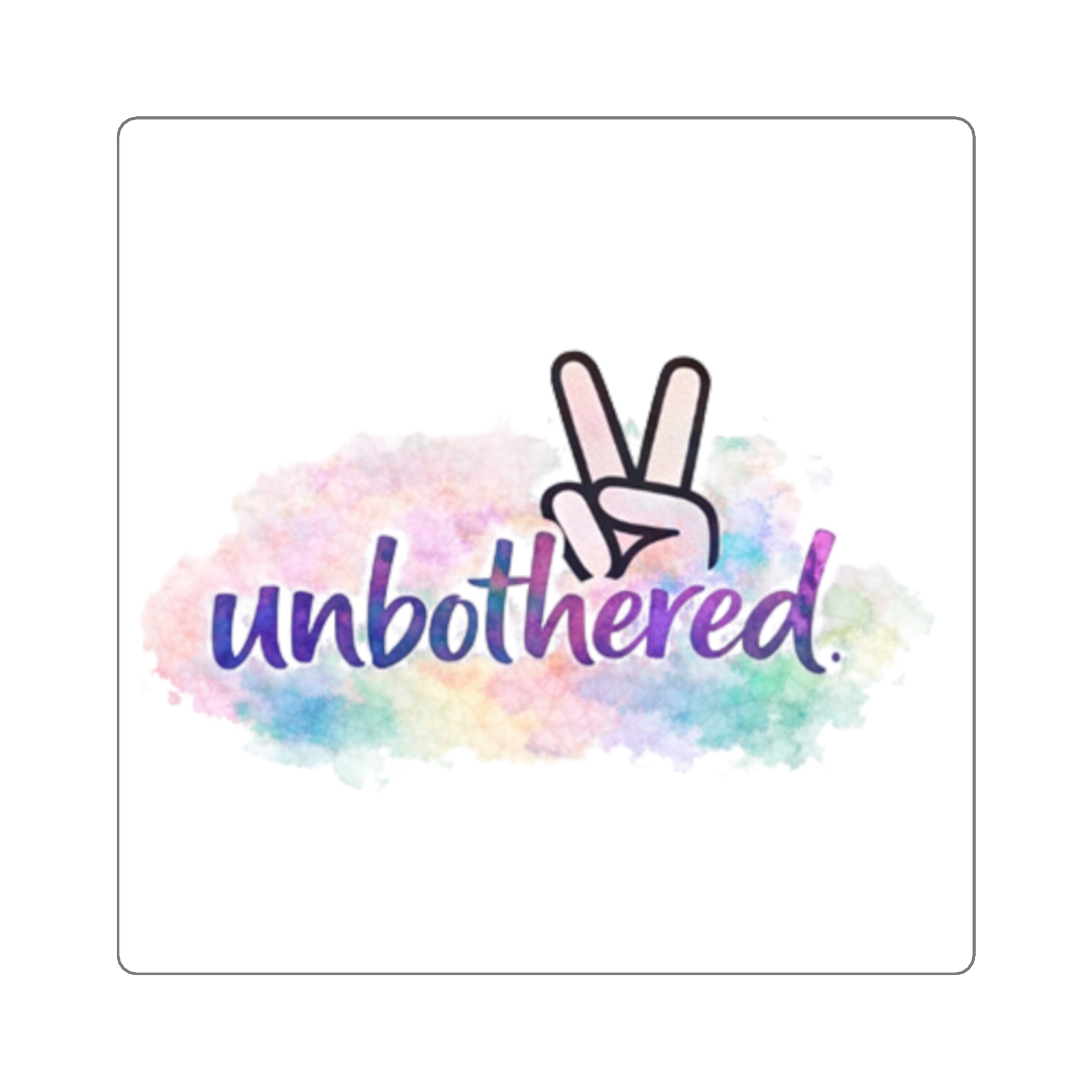 Unbothered Peace Sign Square Sticker — Pastel Watercolor Laptop Decal