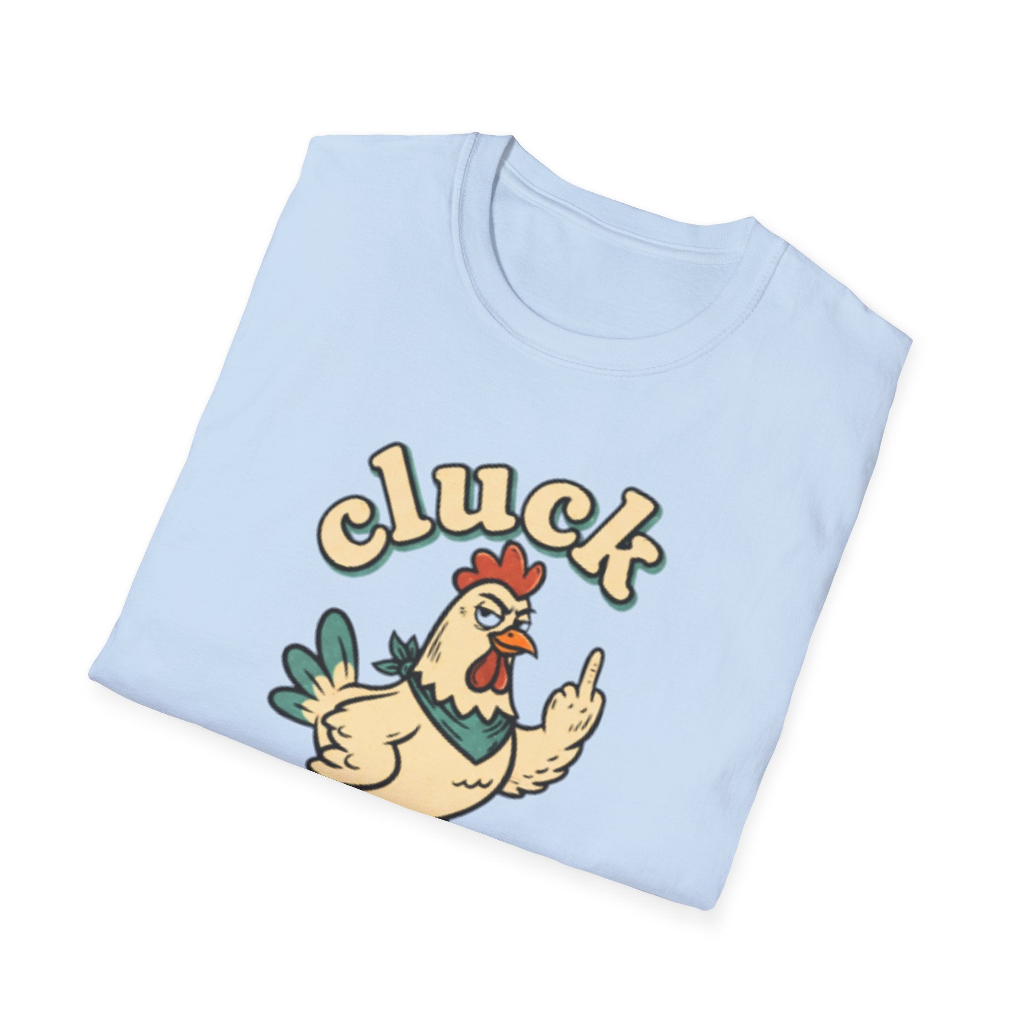 Cluck Off Chicken T-Shirt — Funny Retro Fowl Graphic Tee