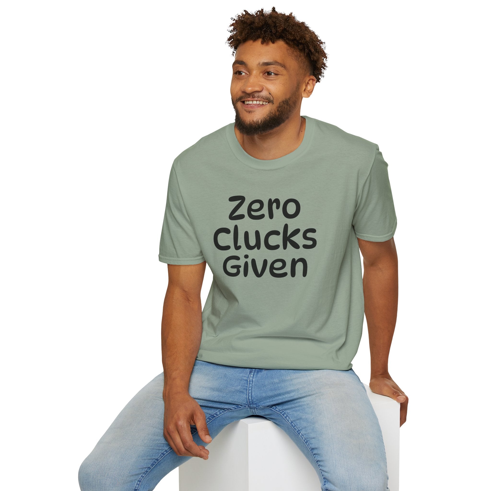 Zero Clucks Given Tshirt