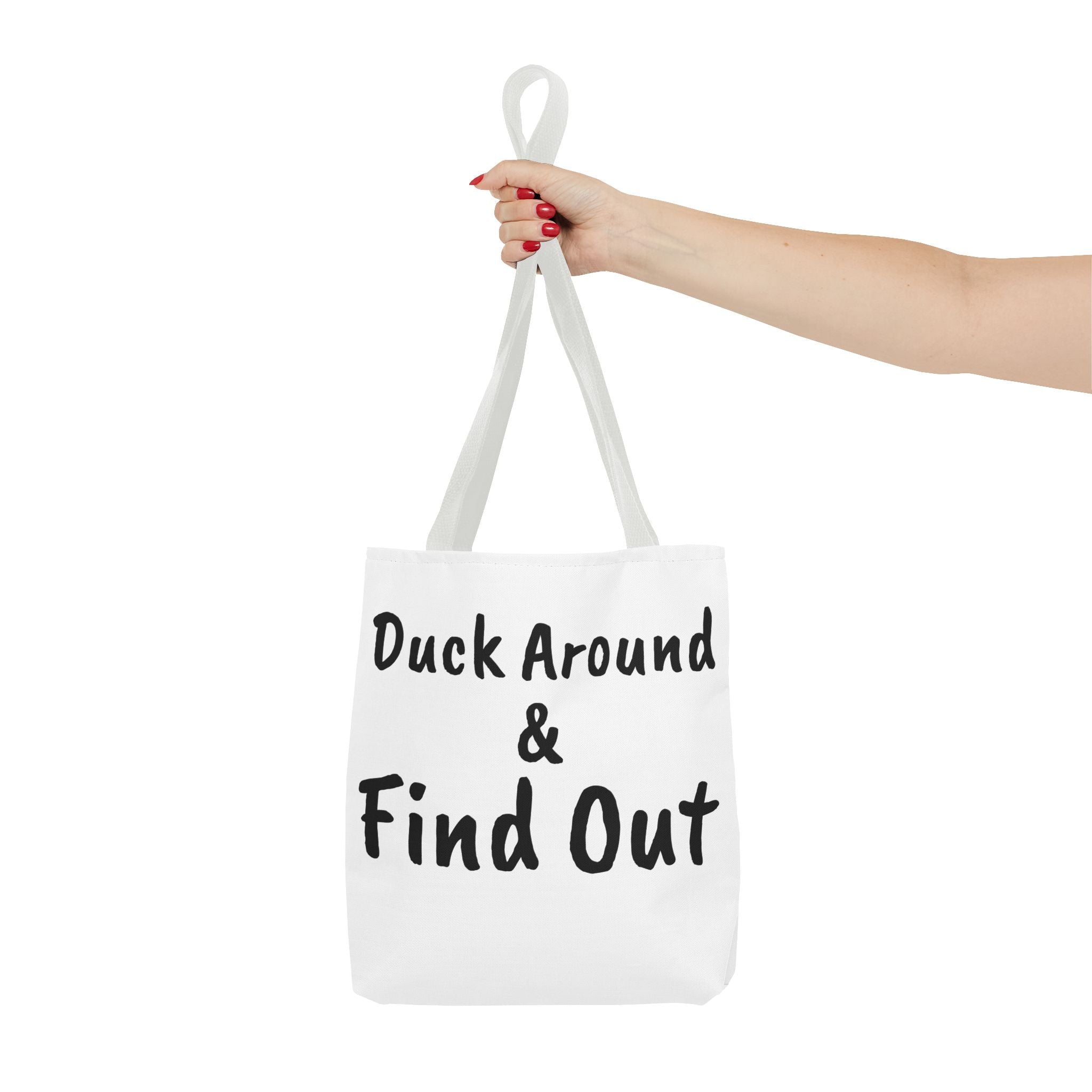Duck Around Find Out Hoodie | Funny Phrase Pullover Sweatshirt