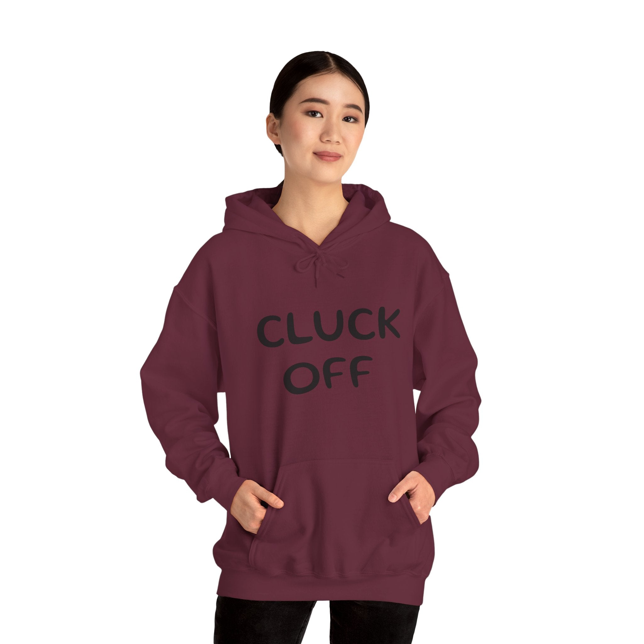 Cluck Off Hoodie