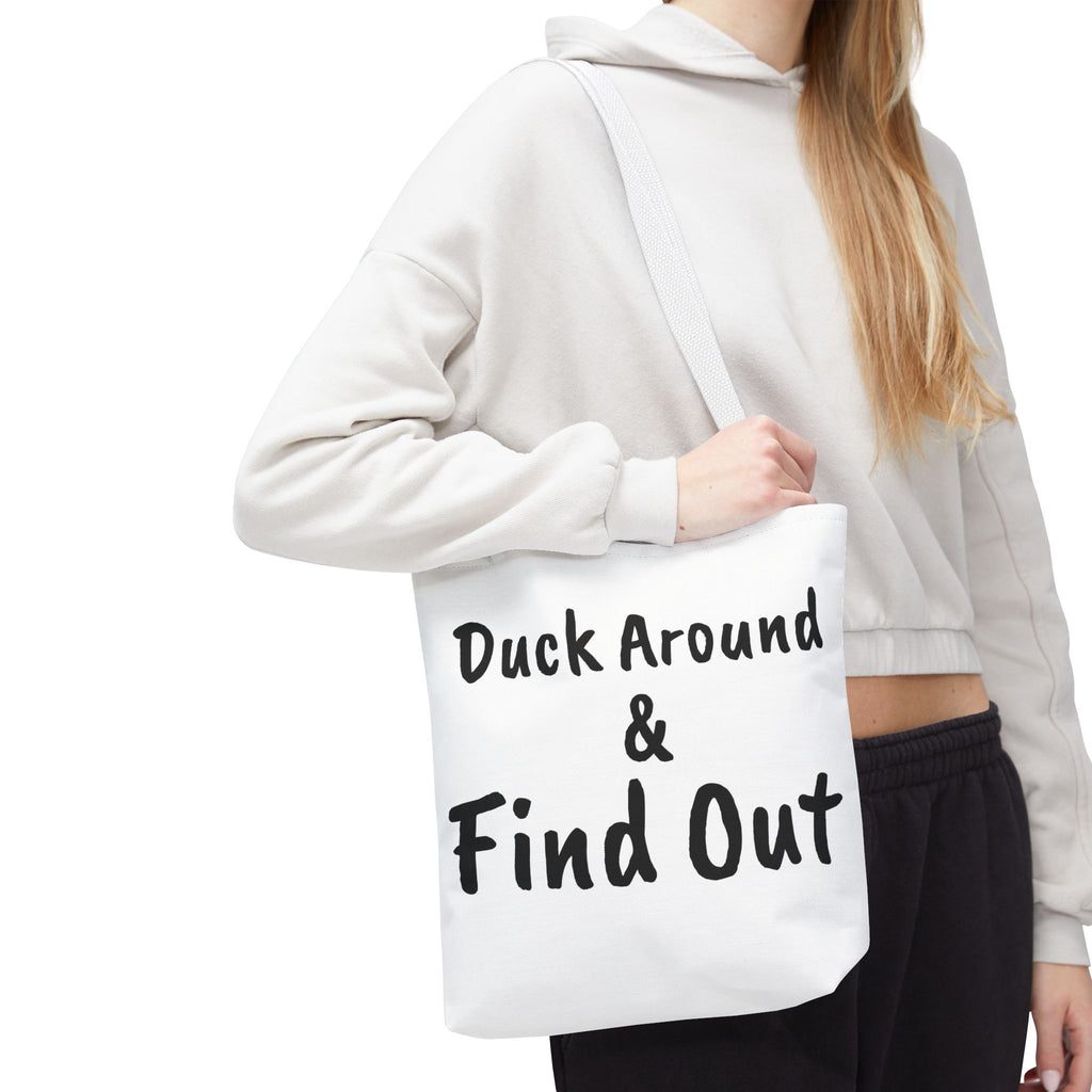 Duck Around Find Out Hoodie | Funny Phrase Pullover Sweatshirt