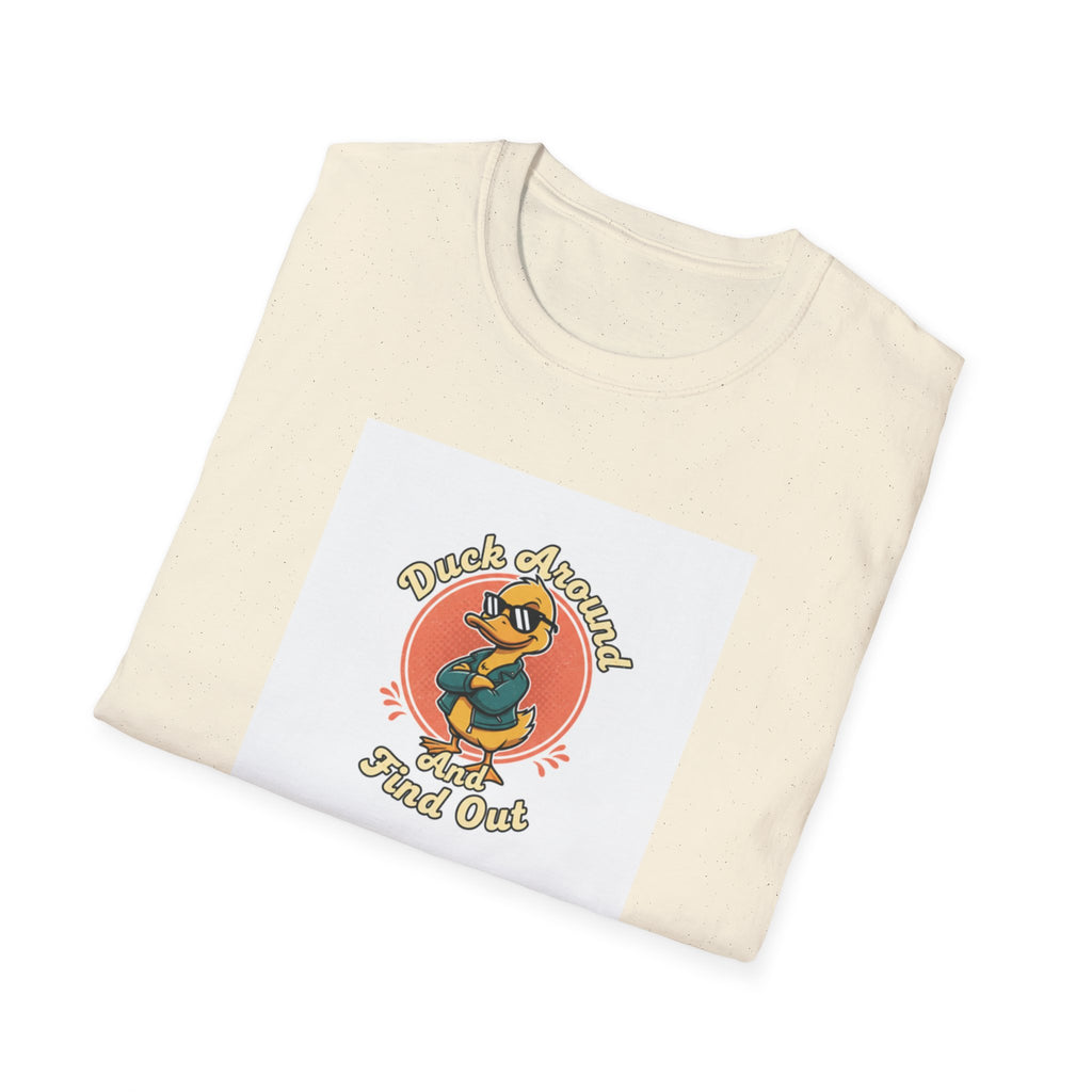 "Duck Around and Find Out" T-Shirt — Farm Humor Tee