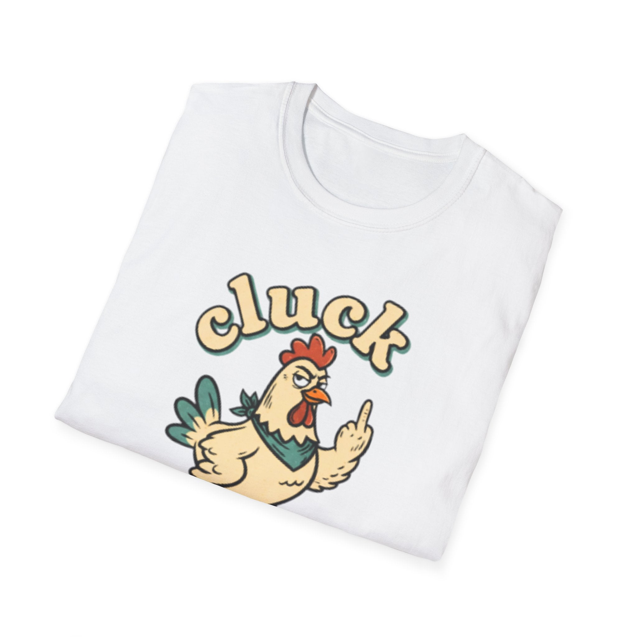 Cluck Off Chicken T-Shirt — Funny Retro Fowl Graphic Tee