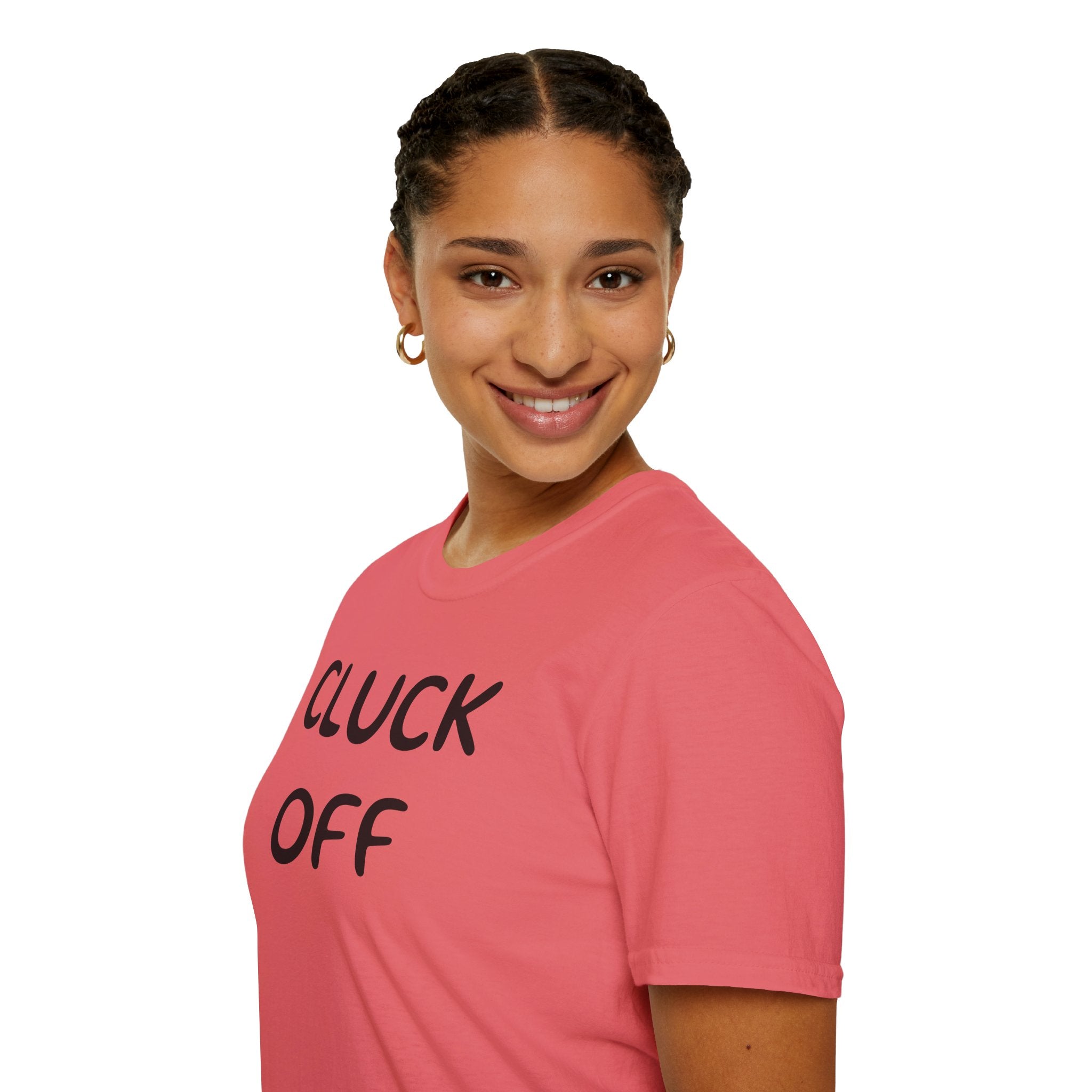 Cluck Off Soft style T-shirt