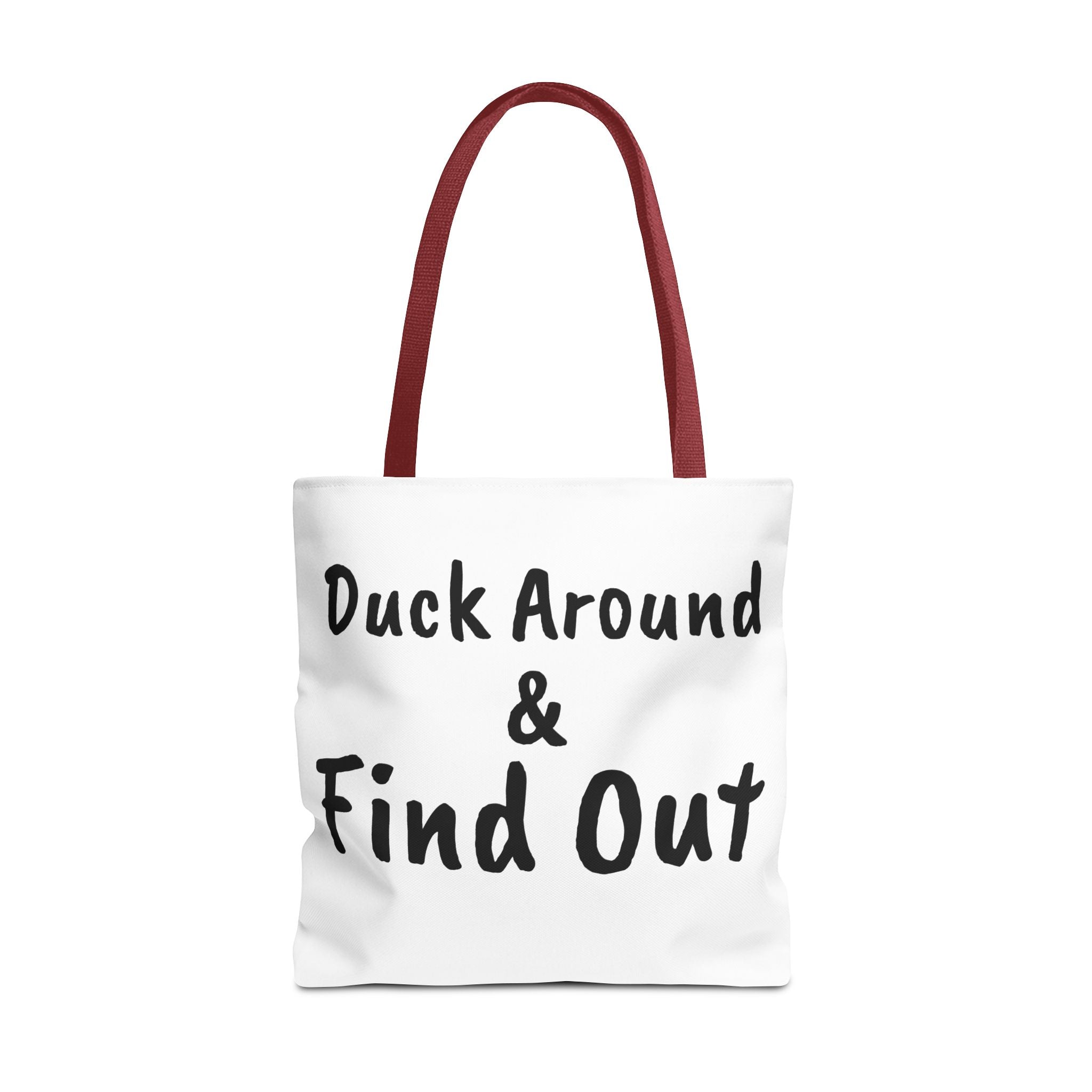 Duck Around Find Out Hoodie | Funny Phrase Pullover Sweatshirt