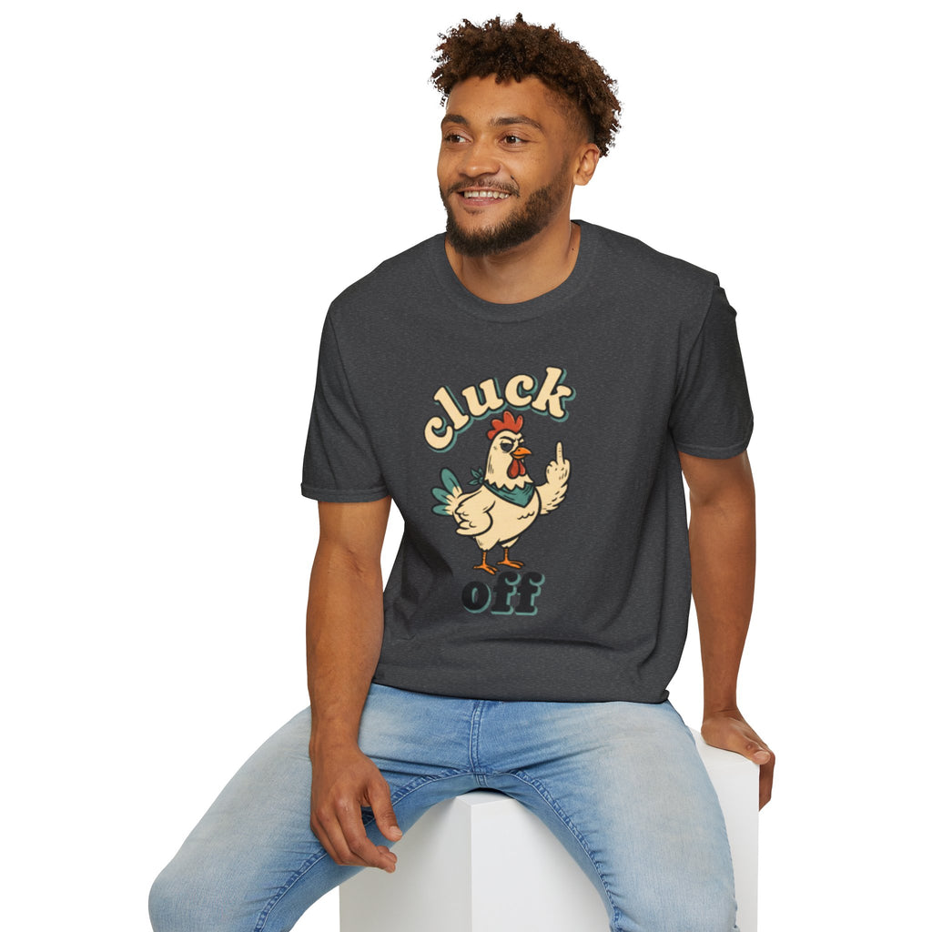 Cluck Off Chicken T-Shirt — Funny Retro Fowl Graphic Tee