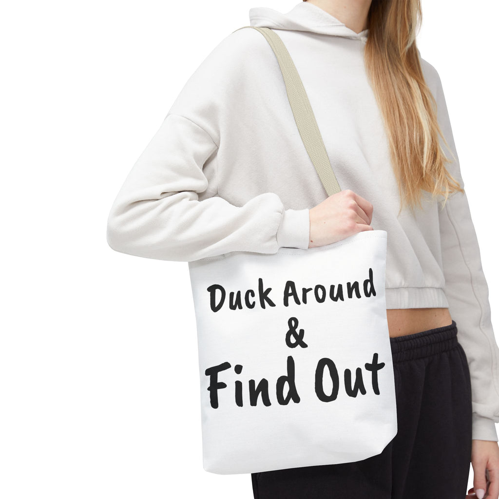 Duck Around Find Out Hoodie | Funny Phrase Pullover Sweatshirt