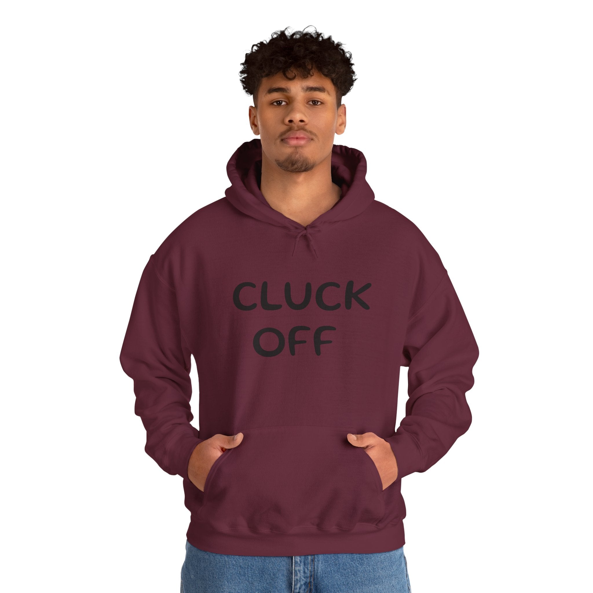 Cluck Off Hoodie