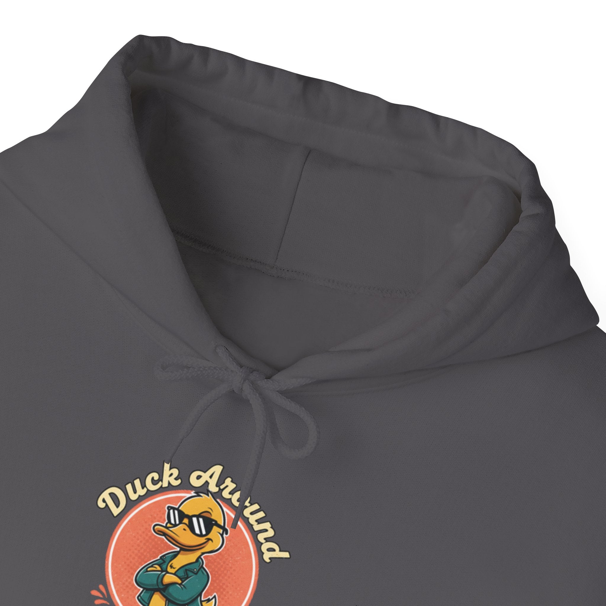 Duck Around and Find Out Hoodie — Funny Duck Graphic Hoodie