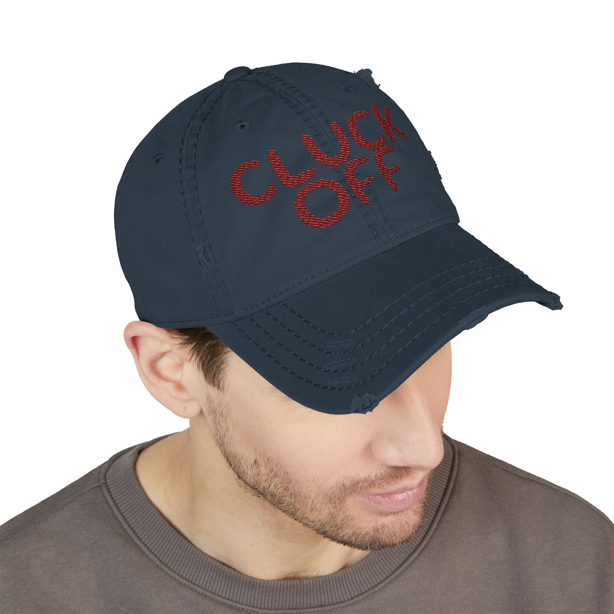 Cluck Off Distressed Dad Hat — Embroidered Trucker Cap