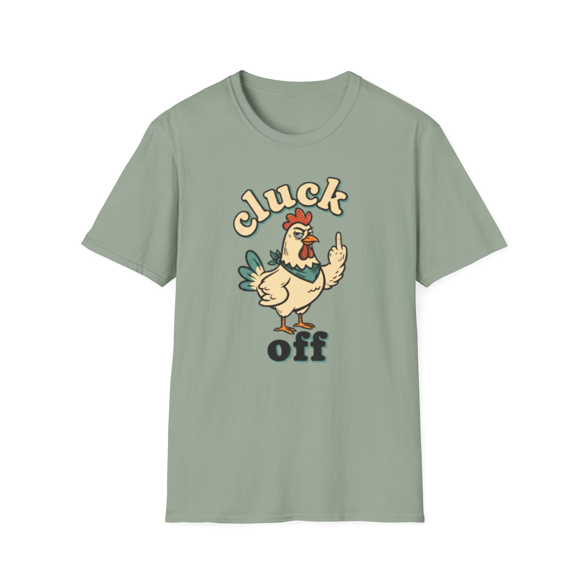 Cluck Off Chicken T-Shirt — Funny Retro Fowl Graphic Tee