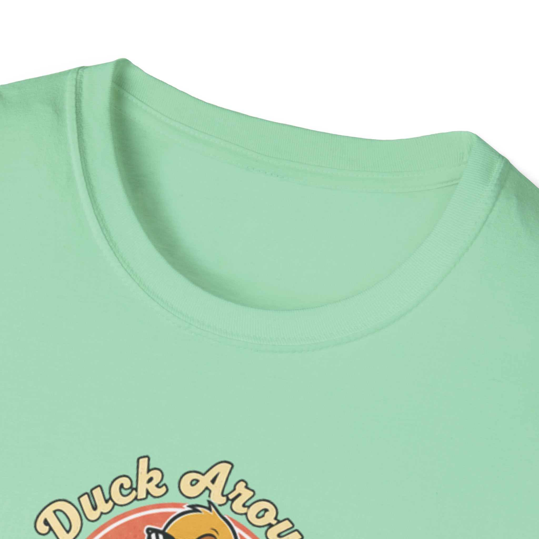 Duck Around and Find out Tshirt