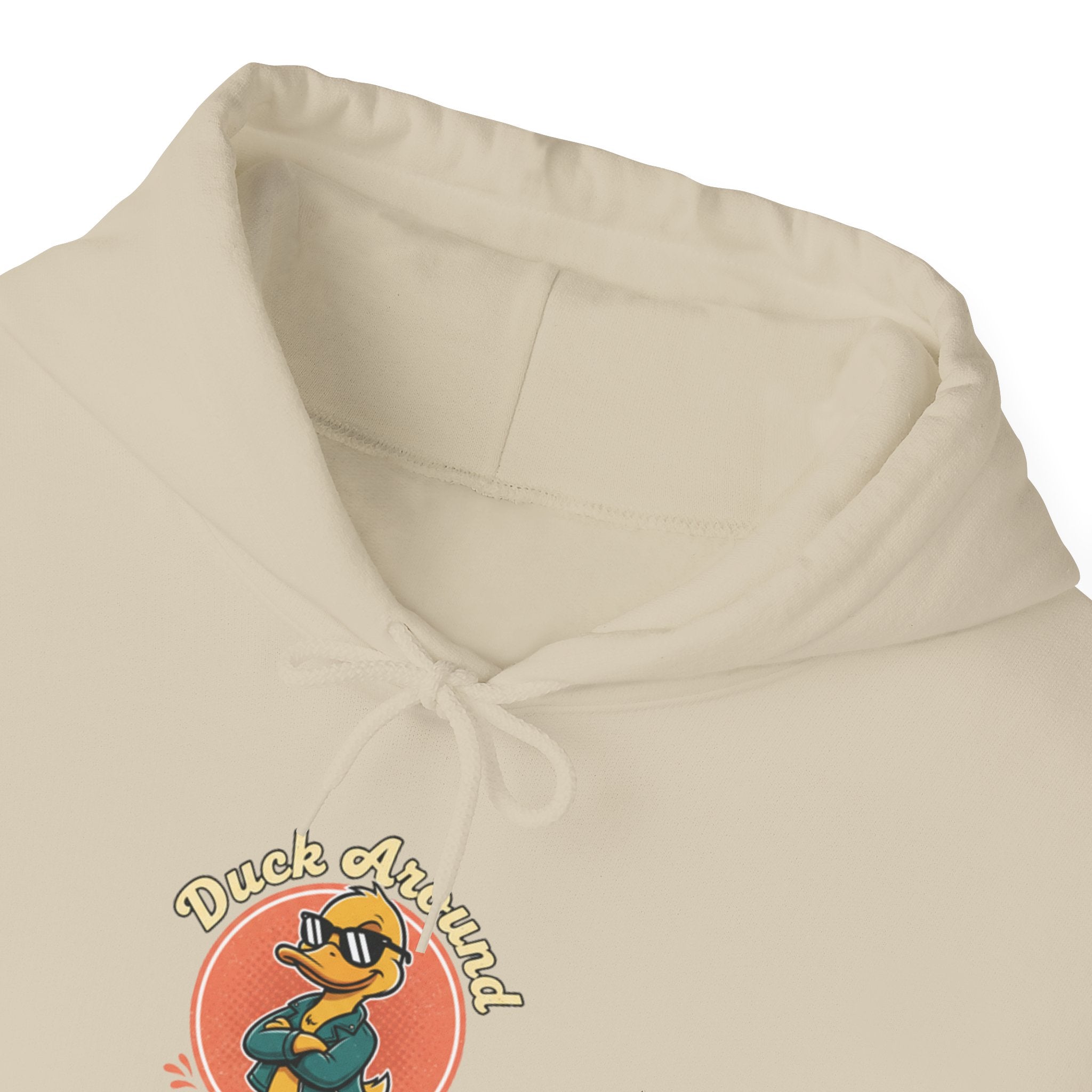 Duck Around and Find Out Hoodie — Funny Duck Graphic Hoodie