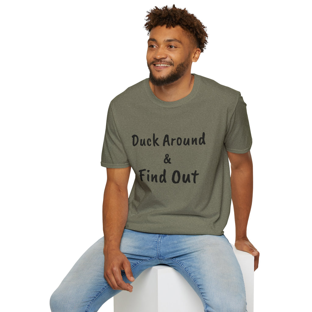 "Duck Around and Find Out" Tee — Women's Softstyle T-Shirt