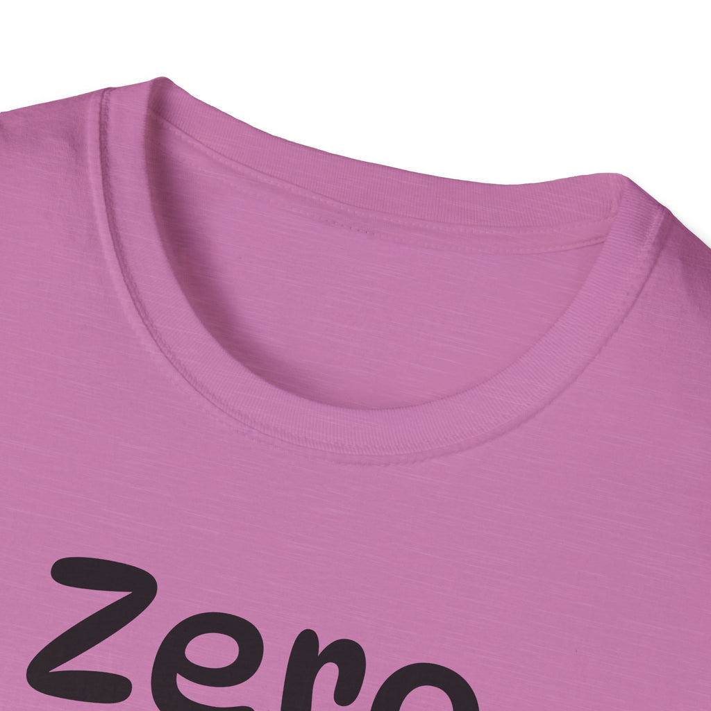 Zero Clucks Given Tshirt