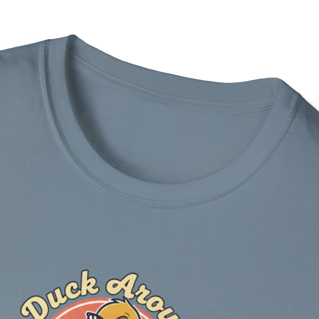 Duck Around and Find out Tshirt