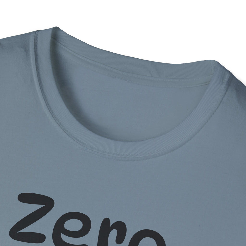 Zero Clucks Given Tshirt